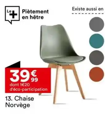 BUT Chaise Norvège offre