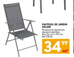 Trafic Fauteuil de jardin oslow offre