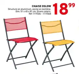 Trafic Chaise oslow offre