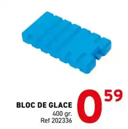 Trafic Bloc de glace offre