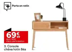 BUT Console chêne/rotin Béa offre