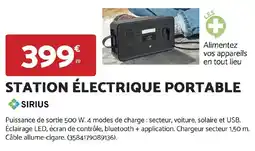 Bricomarché SIRIUS Station électrique portable offre