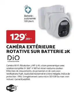 Bricomarché Caméra extérieure rotative sur batterie 2k dio offre