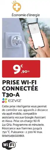 Bricomarché EZVIZ Prise wi-fi connectée t30-a offre