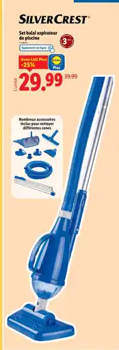 Lidl SilverCrest Set balai aspirateur de piscine offre