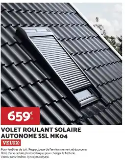 Bricomarché VELUX Volet roulant solaire autonome ssl mk04 offre