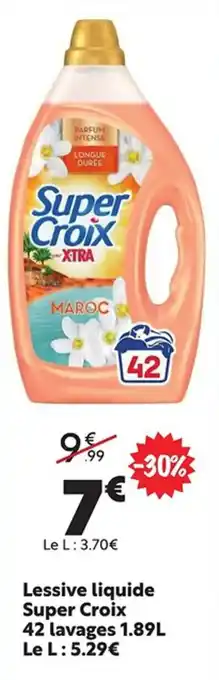 Maxi Bazar SUPER CROIX Lessive liquide 42 lavages offre