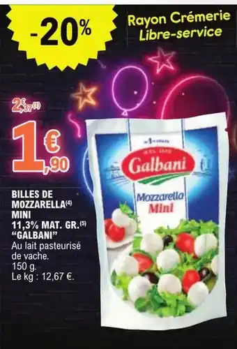E.Leclerc Galbani - billes de mozzarella offre