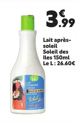 Maxi Bazar Lait après- soleil Soleil des Iles offre