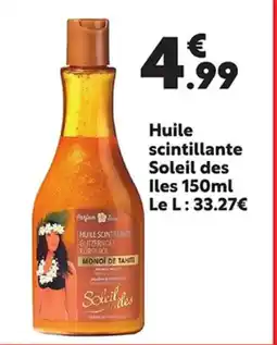 Maxi Bazar Huile scintillante Soleil des Iles offre