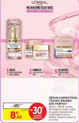 Intermarché L'ORÉAL Sérum correcteur tâches brunes age perfect offre