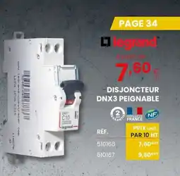 Au Forum du Bâtiment LEGRAND Disjoncteur dnx3 peignable offre