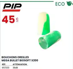 Au Forum du Bâtiment PIP Bouchons oreilles mega bullet biosoft x200 offre