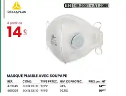Au Forum du Bâtiment DELTAPLUS Masque pliable avec soupape offre