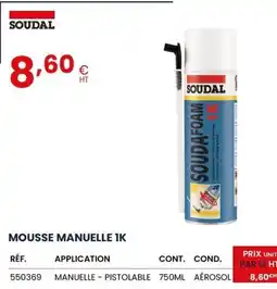 Au Forum du Bâtiment SOUDAL Mousse manuelle offre