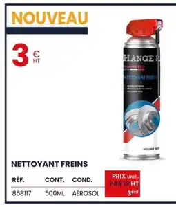 Au Forum du Bâtiment Nettoyant frein offre