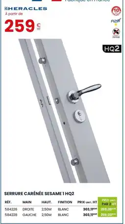 Au Forum du Bâtiment HERACLES Serrure carénée sesame 1 hq2 offre