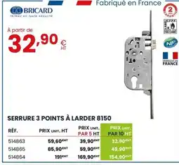 Au Forum du Bâtiment Serrure 3 points à larder 8150 offre