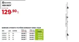 Au Forum du Bâtiment STREMLER serrure 3 points tf3 pêne dormant demi-tour offre