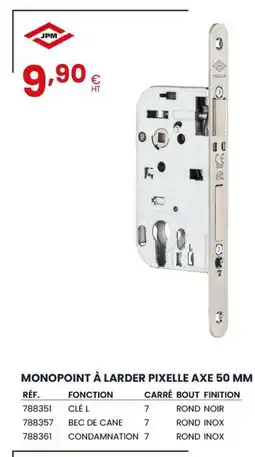 Au Forum du Bâtiment Monopoint à larder pixelle axe 50 mm offre