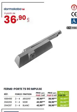 Au Forum du Bâtiment Ferme-porte ts 90 impulse offre