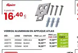 Au Forum du Bâtiment Verrou aluminium en applique atlas offre