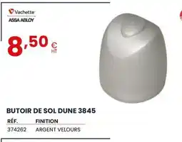Au Forum du Bâtiment VACHETTE Butoir de sol dune 3845 offre