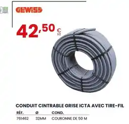 Au Forum du Bâtiment GEWISS Conduit cintrable grise icta avec tire-fil offre