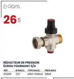 Au Forum du Bâtiment GARIS Réducteur de pression écrou tournant 3/4 offre