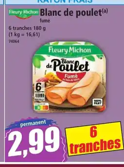 Norma FLEURY MICHON Blanc de poulet offre