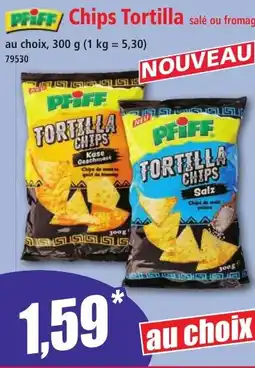 Norma PFIFF Chips Tortilla offre