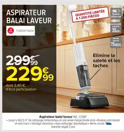 Carrefour ROBORACK Aspirateur balai laveur offre