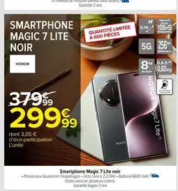 Carrefour HONOR Smartphone magic 7 lite noir offre