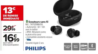 Carrefour PHILIPS Ecouteurs sans fil offre