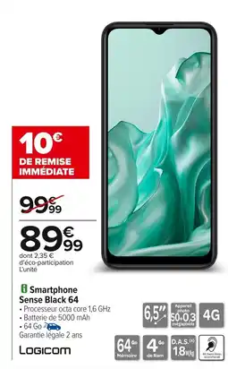 Carrefour LOGICOM Smartphone Sense Black 64 offre