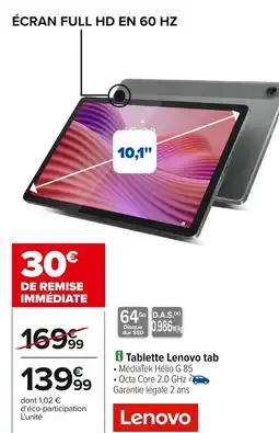Carrefour LENOVO Tablette Tab offre