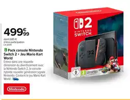 Carrefour NINTENDO Pack console Nintendo Switch 2 + Jeu Mario Kart World offre