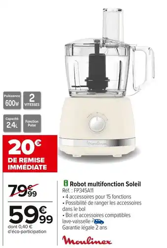 Carrefour MOULINEX Robot multifonction Soleil offre