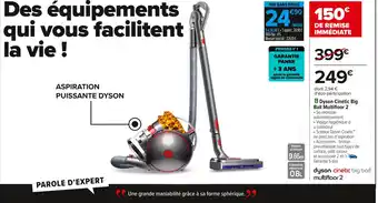 Carrefour DYSON Cinétic Big Ball Multifloor 2 offre