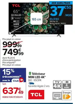 Carrefour TCL Téléviseur MINI LED 4K offre