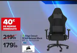 Carrefour Siège Corsair TC100 Relaxed Black offre