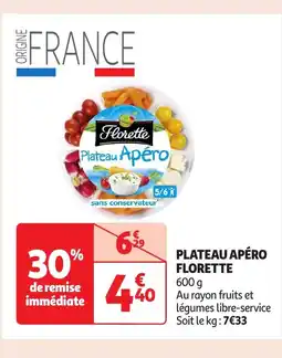 Auchan FLORETTE Plateau apéro offre
