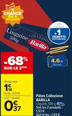 Carrefour Market BARILLA Pâtes Collezione offre