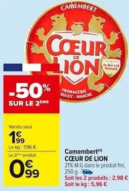 Carrefour Market CŒUR DE LION Camembert offre
