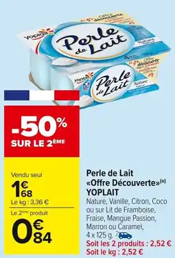 Carrefour Market YOPLAIT Perle de lait offre découverte offre