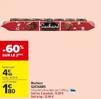 Carrefour Market SUCHARD Rochers offre