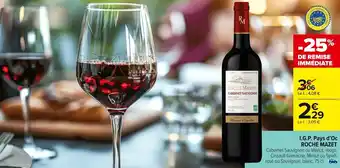 Carrefour Market ROCHE MAZET I.g.p. pays d'oc offre