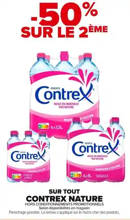 Carrefour Market CONTREX Sur tout nature offre