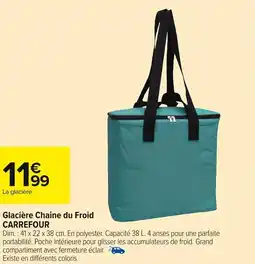 Carrefour Market Glacière chaine du froid carrefour offre