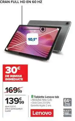 Carrefour Tablette Lenovo tab offre